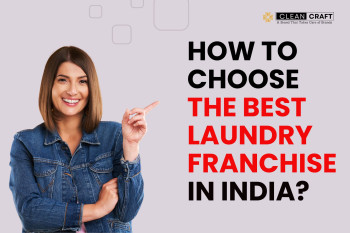 How to choose The best laundry franchise in India?