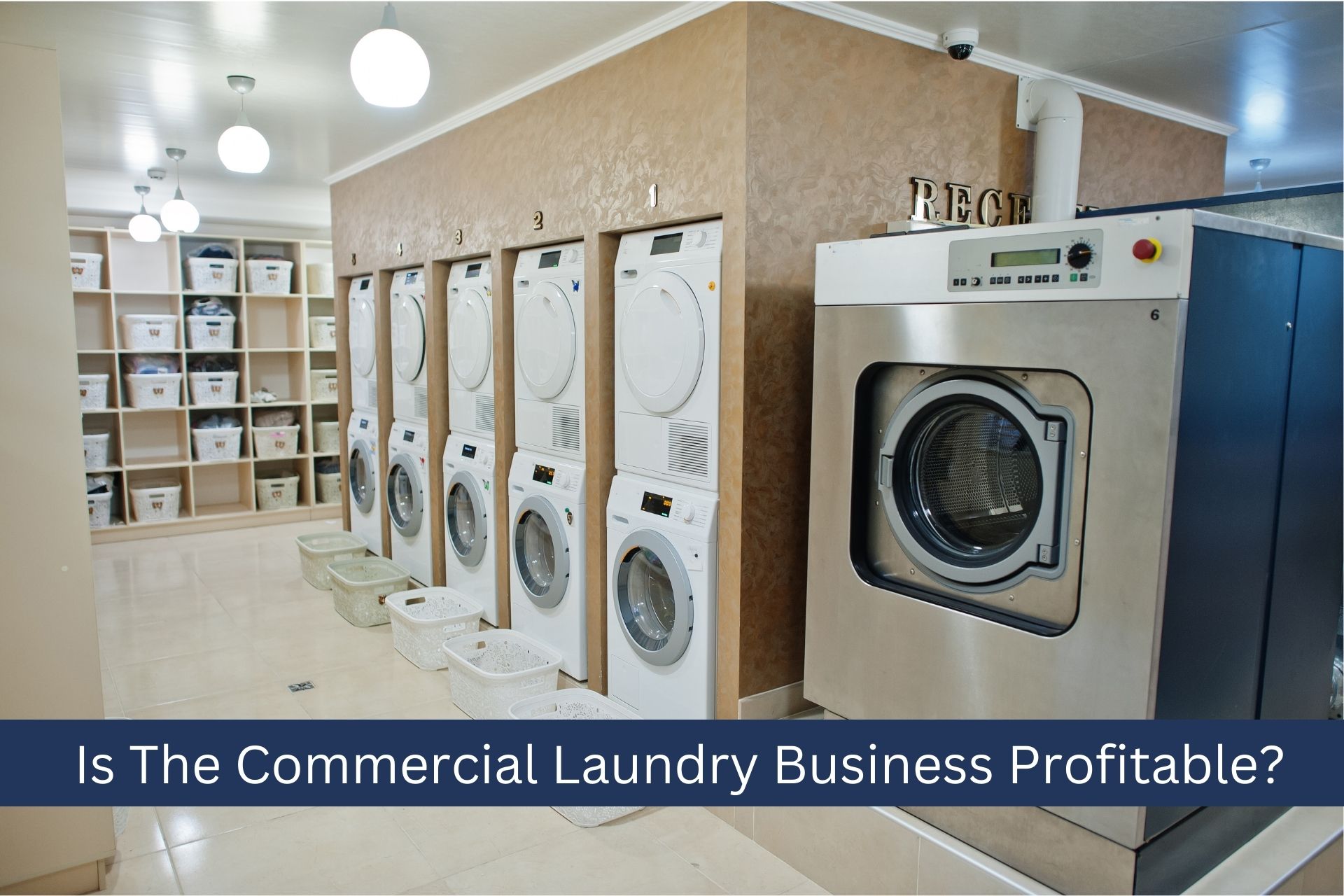 Is the Commercial Laundry Business Profitable?